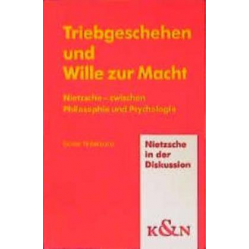 Günter Haberkamp - Triebgeschehen und Wille zur Macht