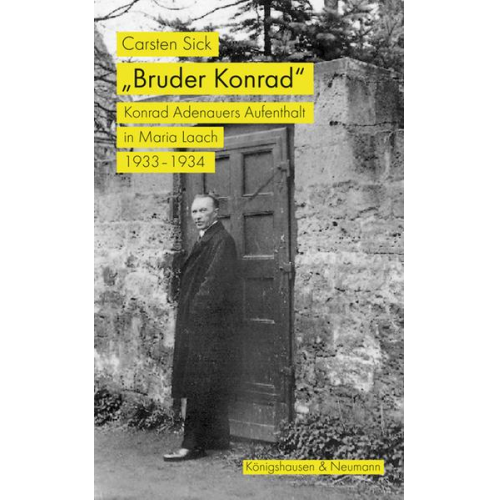 Carsten Sick - »Bruder Konrad«