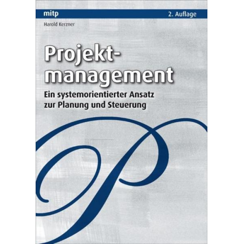 Harold Kerzner - Projektmanagement