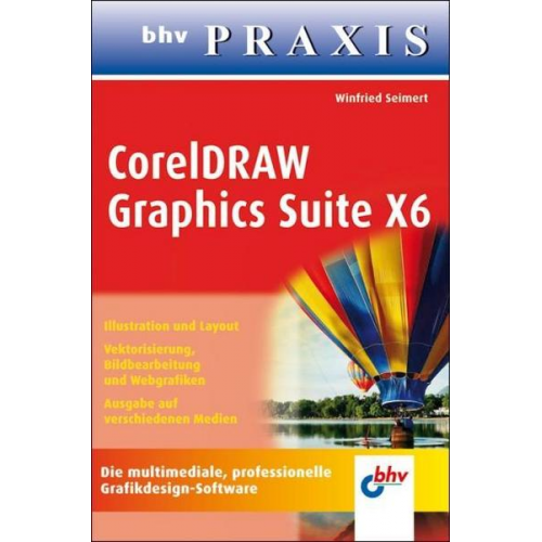 Winfried Seimert - CorelDRAW Graphics Suite X6