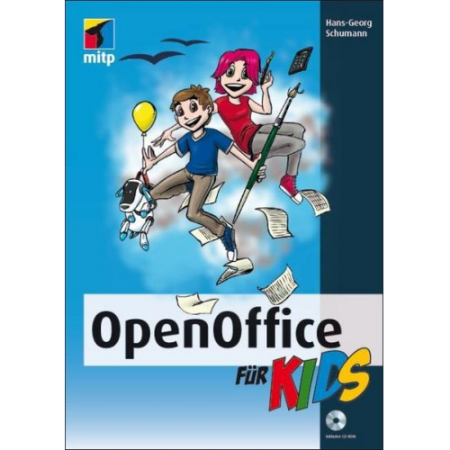 Hans-Georg Schumann - OpenOffice für Kids