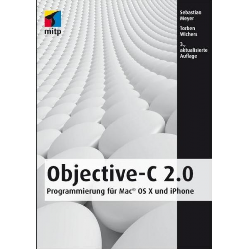 Sebastian Meyer & Torben Wichers - Objective-C 2.0