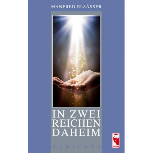 Manfred Elsässer - In zwei Reichen daheim