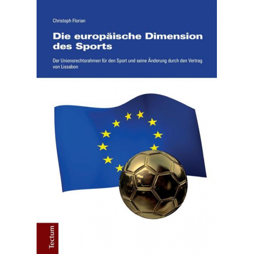 Christoph Florian - Die europäische Dimension des Sports