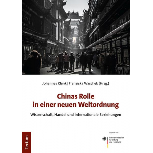 Chinas Rolle in einer neuen Weltordnung