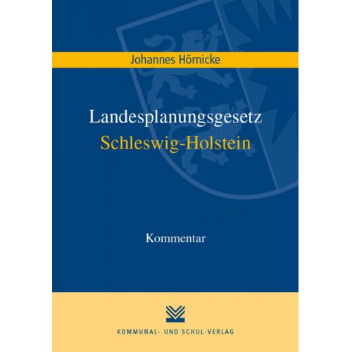 Johannes Hörnicke - Landesplanungsgesetz Schleswig-Holstein