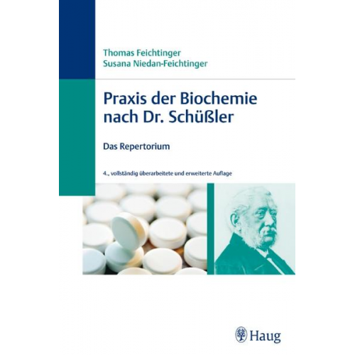 Thomas Feichtinger & Susana Niedan-Feichtinger - Praxis der Biochemie nach Dr. Schüßler