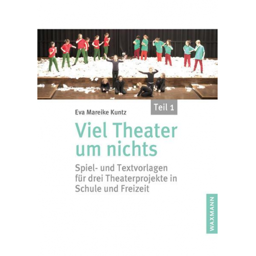 Eva Mareike Kuntz - Viel Theater um nichts – Teil 1