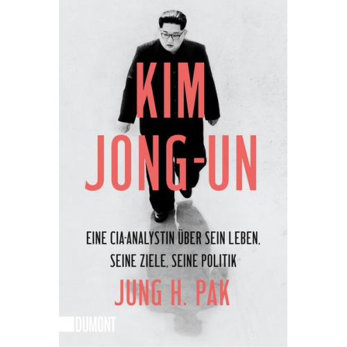 Jung H. Pak - Kim Jong-un