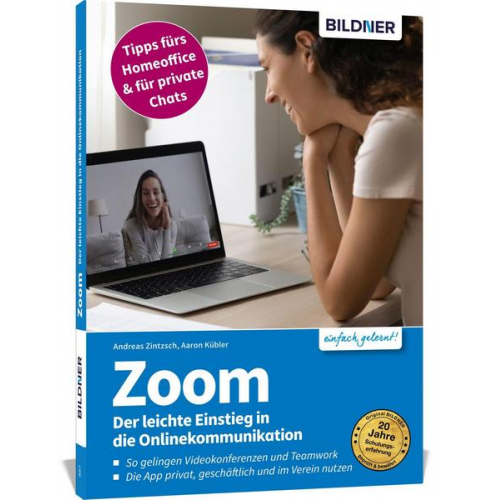 Andreas Zintzsch & Aaron Kübler - Zoom - Der leichte Einstieg in die Onlinekommunikation