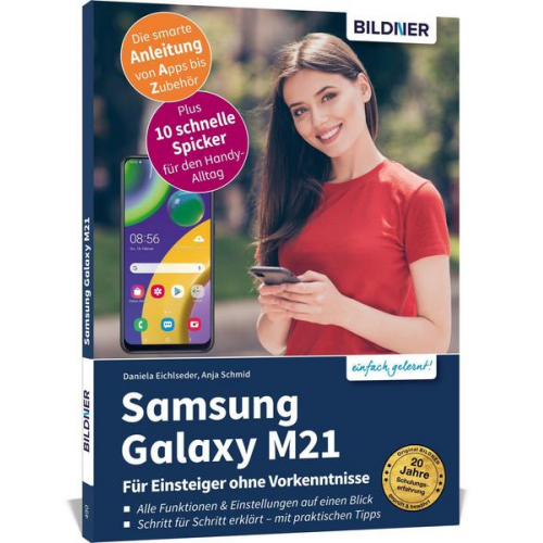 Anja Schmid & Daniela Eichlseder - Samsung Galaxy M21 - Für Einsteiger ohne Vorkenntnisse