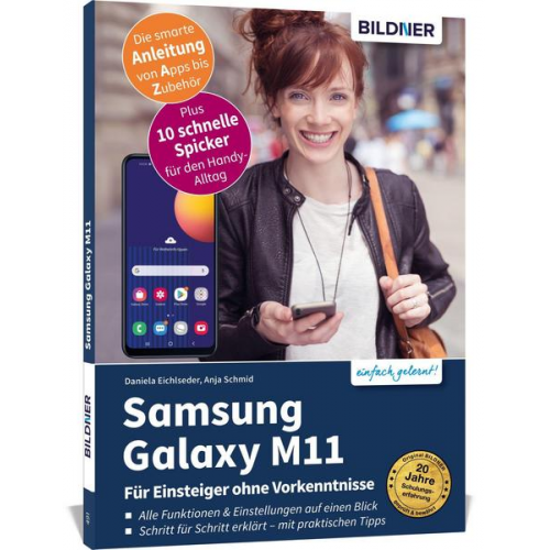 Anja Schmid & Daniela Eichlseder - Samsung Galaxy M11 - Für Einsteiger ohne Vorkenntnisse