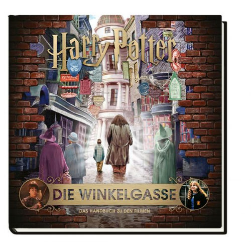 Jody Revenson - Harry Potter: Die Winkelgasse - Das Handbuch zu den Filmen