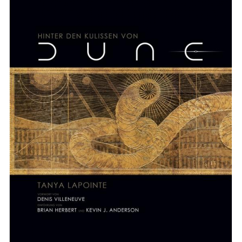 Tanya Lapointe & Denis Villeneuve - Hinter den Kulissen von Dune