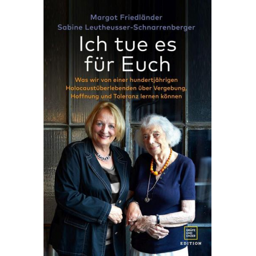 Margot Friedländer & Sabine Leutheusser-Schnarrenberger - Ich tue es für Euch