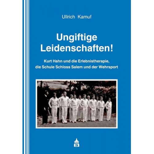 Ullrich Kamuf - Ungiftige Leidenschaften!