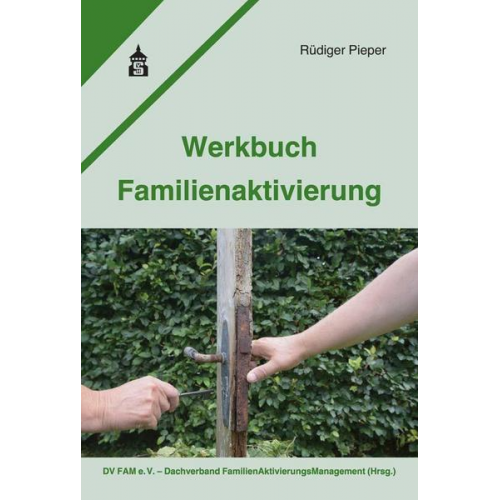 Rüdiger Pieper - Werkbuch Familienaktivierung