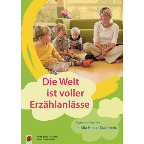 Ellen Tsalos-Fürter & Petra Bartoli y Eckert - Die Welt ist voller Erzählanlässe