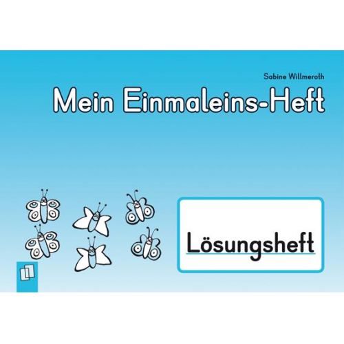 Sabine Willmeroth - Mein Einmaleins-Heft – Lösungsheft