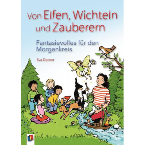 Eva Danner - Von Elfen, Wichteln und Zauberern