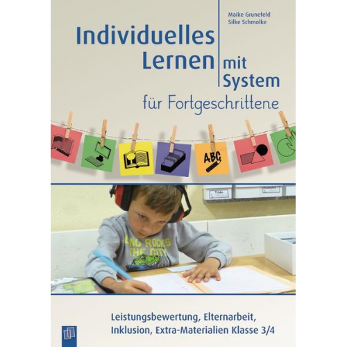 Maike Grunefeld & Silke Schmolke - Individuelles Lernen mit System für Fortgeschrittene