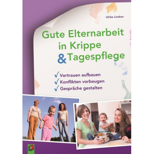 Ulrike Lindner - Gute Elternarbeit in Krippe & Tagespflege