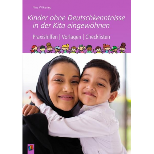 Nina Wilkening - Kinder ohne Deutschkenntnisse in der Kita eingewöhnen