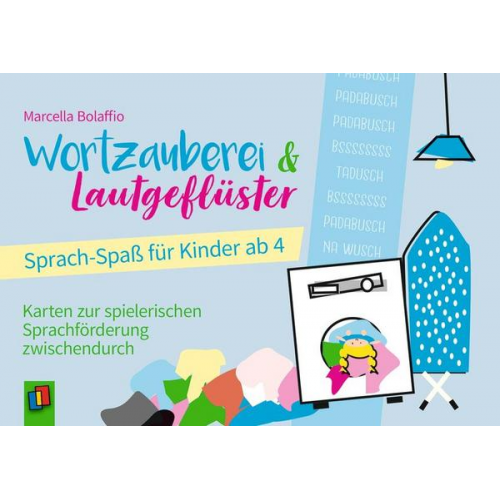 Marcella Bolaffio - Wortzauberei & Lautgeflüster – Sprachspaß für Kinder ab 4