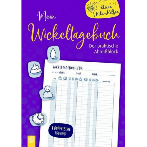 Redaktionsteam Verlag an der Ruhr - Kleine Kita-Helfer: Mein Wickeltagebuch – der praktische Abreißblock