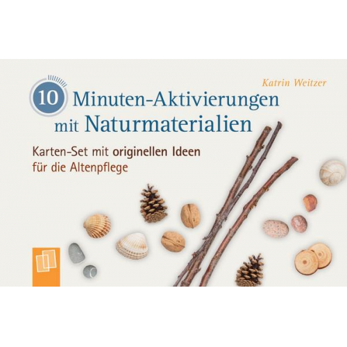 Katrin Weitzer - 10-Minuten-Aktivierungen mit Naturmaterialien