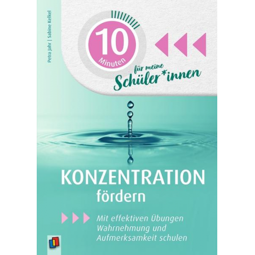 Petra Jahr & Sabine Kelkel - Konzentration fördern