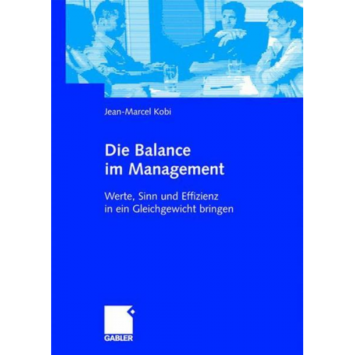 Jean Marcel Kobi - Die Balance im Management