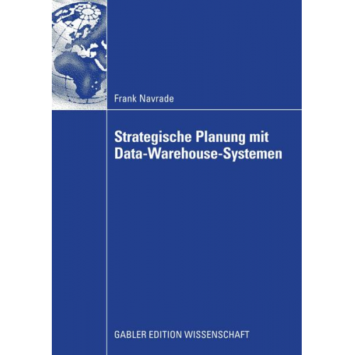 Frank Navrade - Strategische Planung mit Data-Warehouse-Systemen