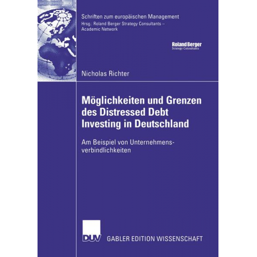 Nicholas Richter - Möglichkeiten und Grenzen des Distressed Debt Investing in Deutschland