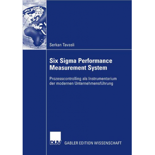 Serkan Tavasli - Six Sigma Performance Measurement System