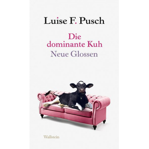 Luise F. Pusch - Die dominante Kuh