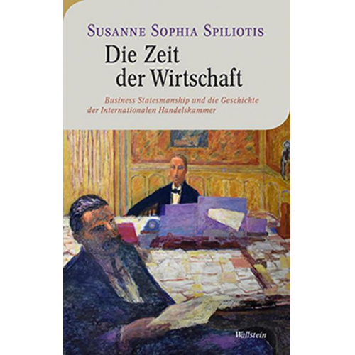 Susanne Sophia Spiliotis - Die Zeit der Wirtschaft