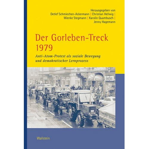 Der Gorleben-Treck 1979