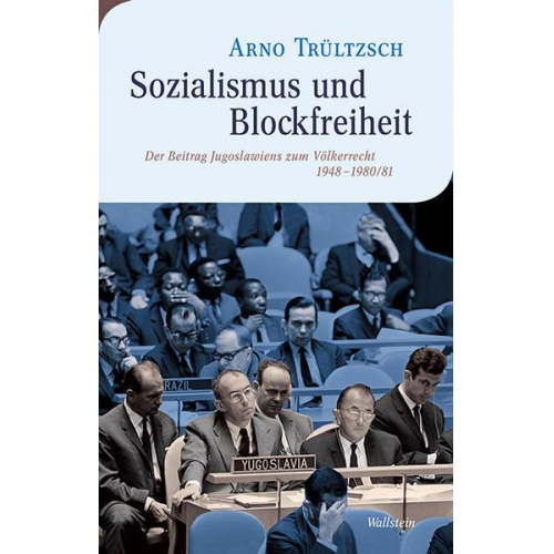 Arno Trültzsch - Sozialismus und Blockfreiheit