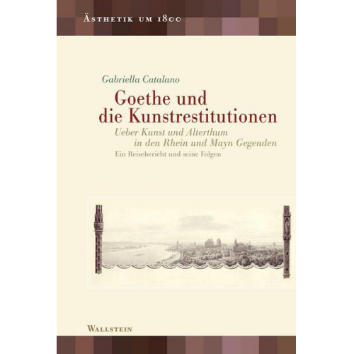 Gabriella Catalano - Goethe und die Kunstrestitutionen