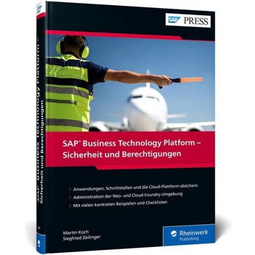 Martin Koch & Siegfried Zeilinger - SAP Business Technology Platform – Sicherheit und Berechtigungen