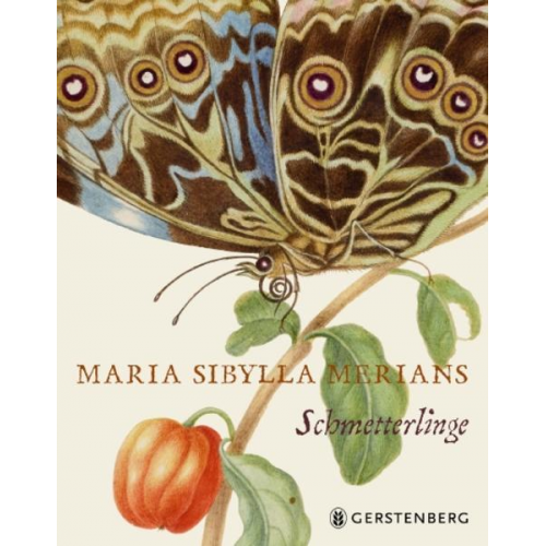 Kate Heard - Maria Sibylla Merians Schmetterlinge