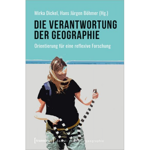 Die Verantwortung der Geographie