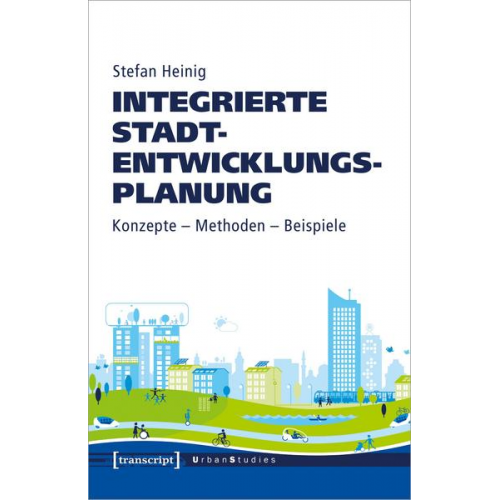 Stefan Heinig - Integrierte Stadtentwicklungsplanung