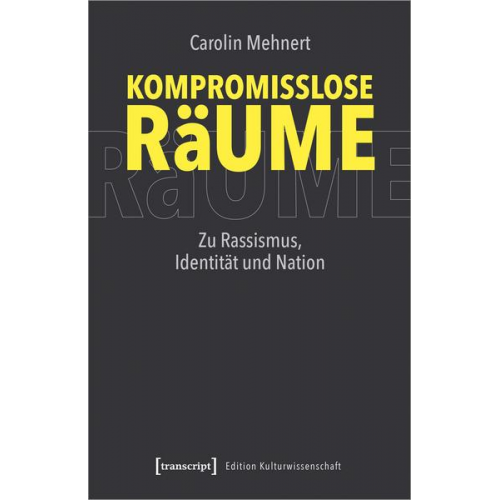 Carolin Mehnert - Kompromisslose Räume