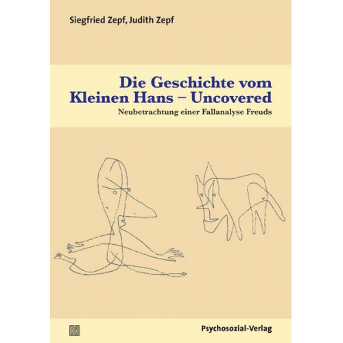 Siegfried Zepf & Judith Zepf - Die Geschichte vom Kleinen Hans – Uncovered