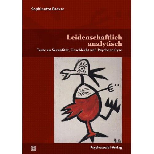 Sophinette Becker - Leidenschaftlich analytisch