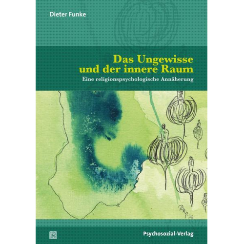 Dieter Funke - Das Ungewisse und der innere Raum