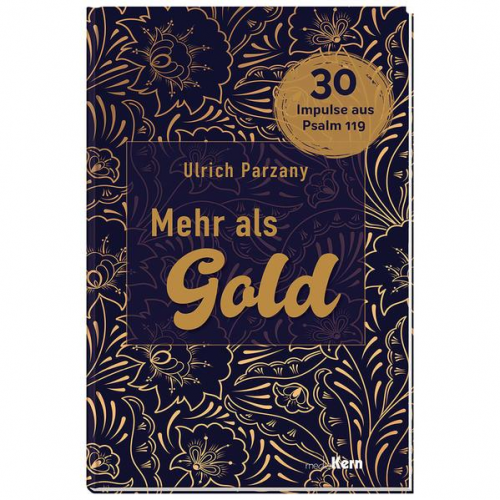 Ulrich Parzany - Mehr als Gold