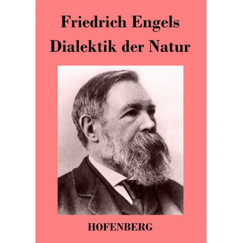 Friedrich Engels - Dialektik der Natur